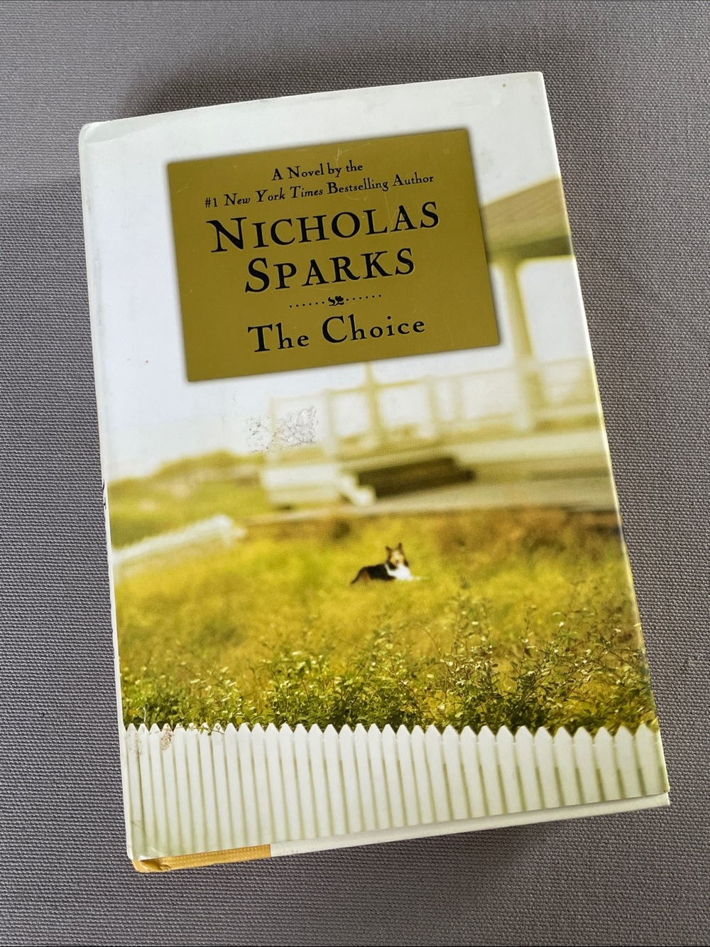 The Choice by Nicholas Sparks Hardcover